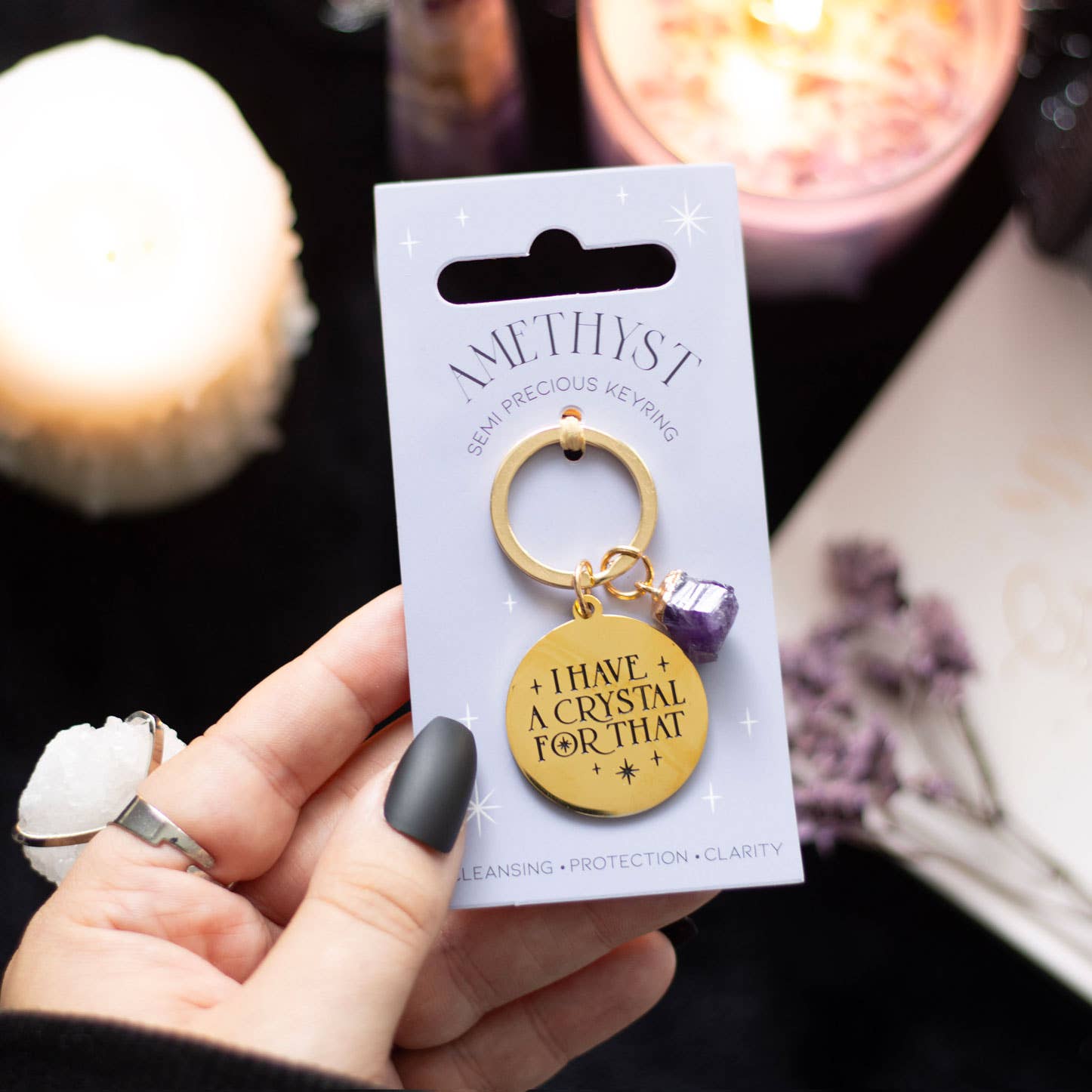 Amethyst Keychain "I Have a Crystal for That"