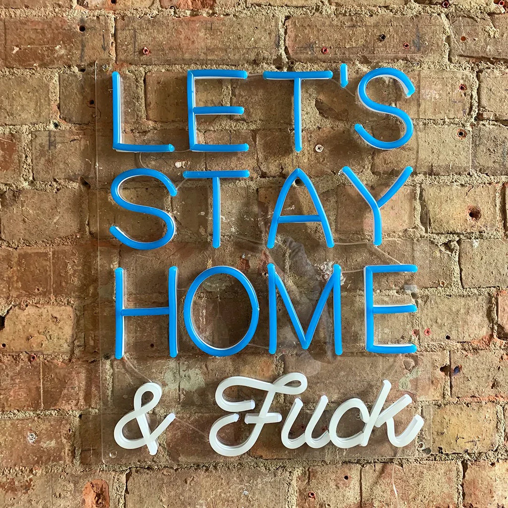 Insegna al Neon da Parete Let's Stay Home and F*ck - Blu
