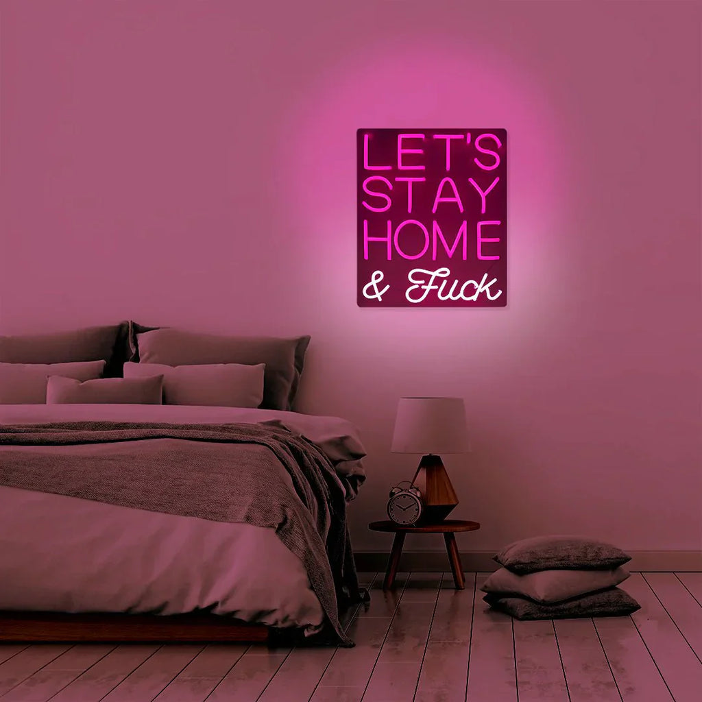 Let's Stay Home and F*ck Wall Neon - Pink