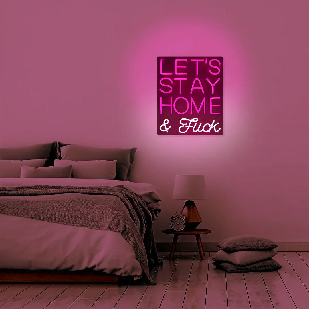 Insegna al Neon Murale "Let's Stay Home and F*ck" - Rosa