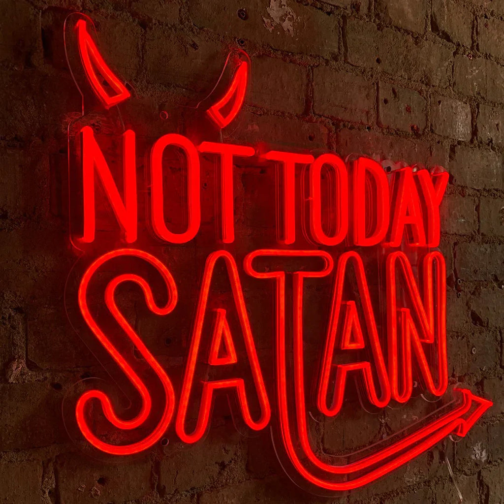 Insegna Neon Murale Not Today Satan