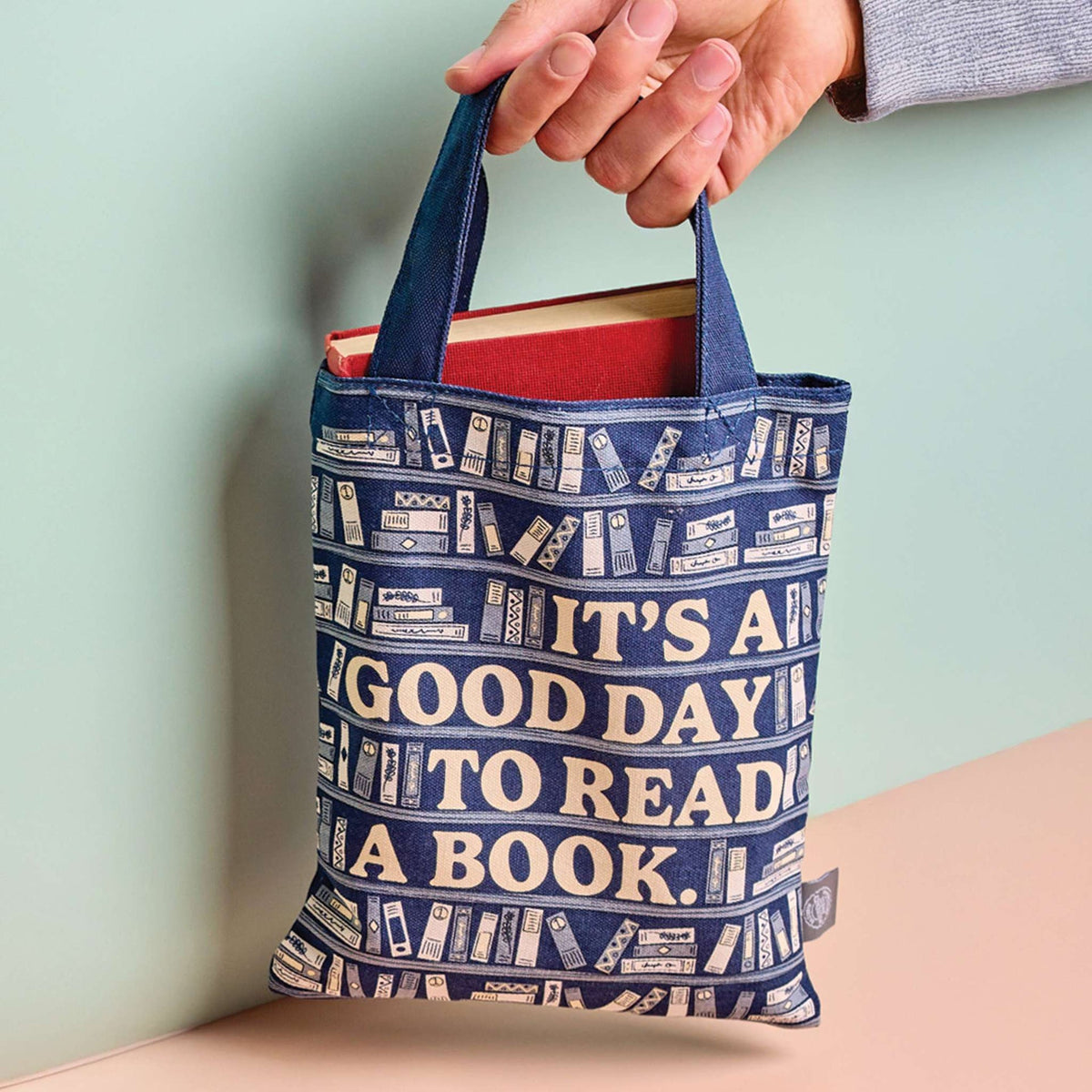 Small tote bag It's A Good Day To Read A Book