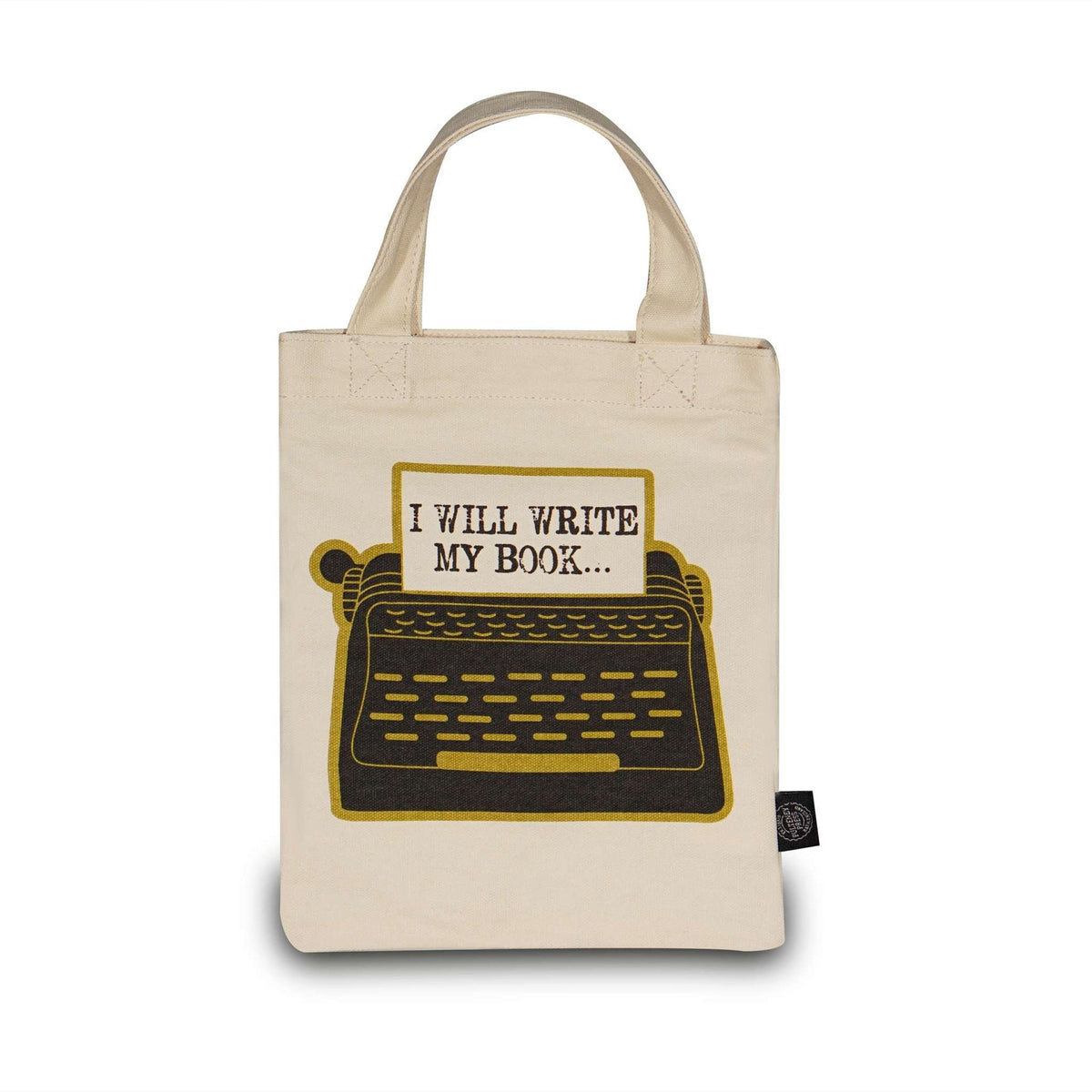 Pulteney Press Tote Bag - I Will Write