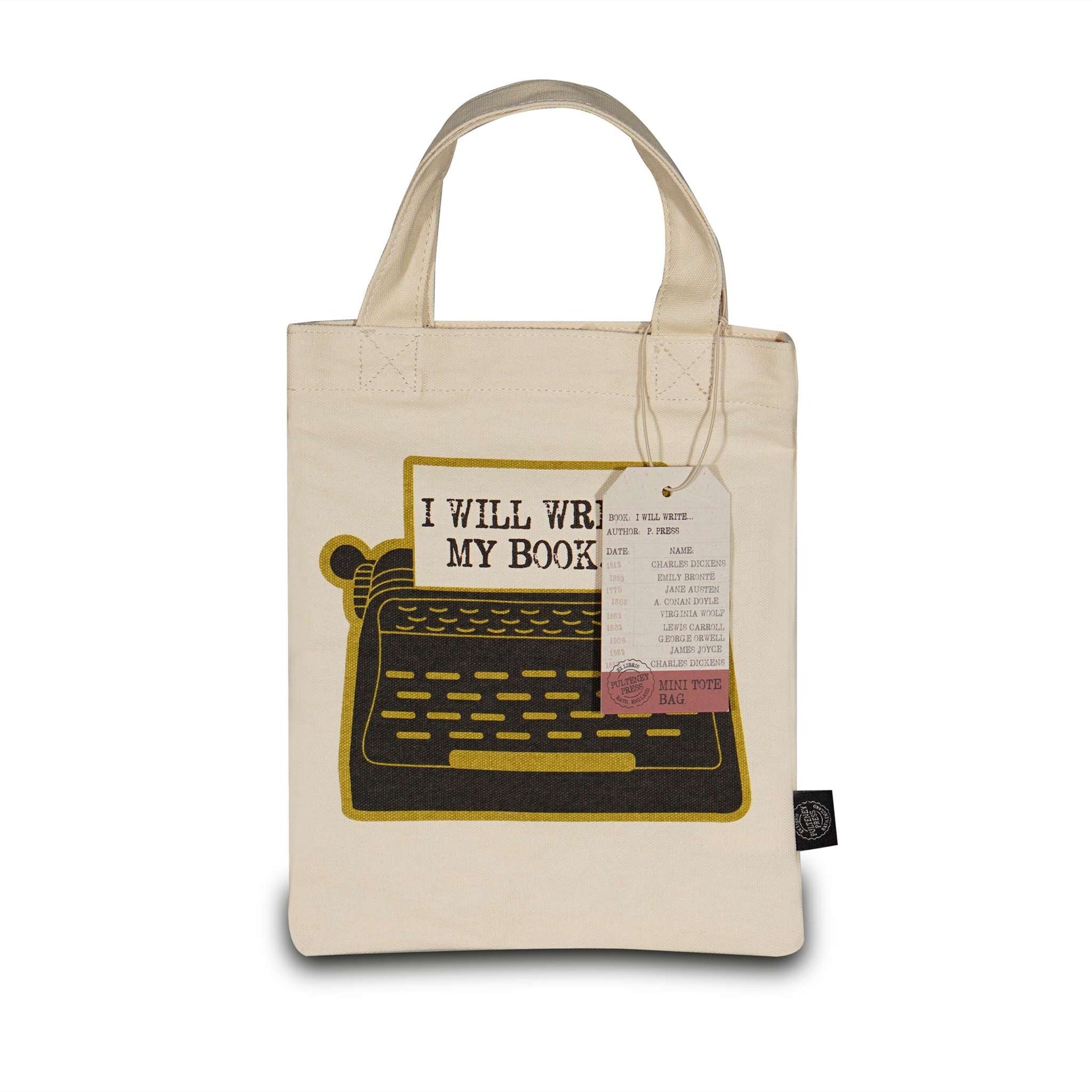 Pulteney Press Tote Bag - I Will Write
