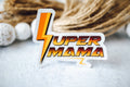 Adesivo Super Mamma