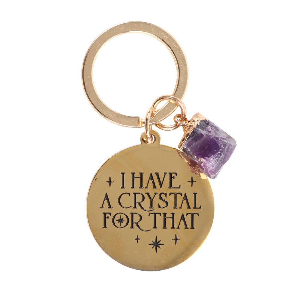 Portachiavi Ametista "I Have a Crystal for That"